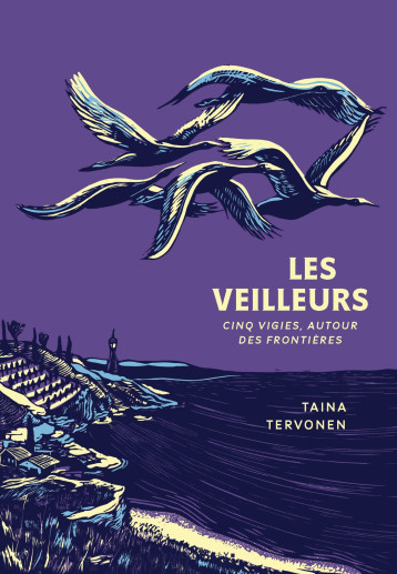 Les Veilleurs - Taina Tervonen - MARCHIALY