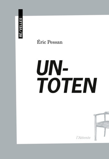 UNTOTEN -  PESSAN ERIC - ATTENTE