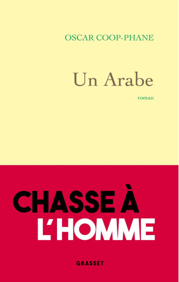 Un Arabe - Oscar Coop-Phane - GRASSET