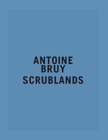 Scrublands - Antoine Bruy - Prix HSBC de la photographie -  Collectif - XAVIER BARRAL