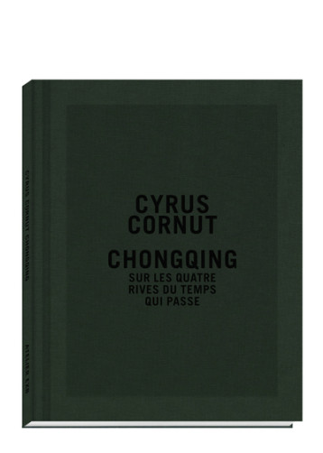 Chongqing - Prix HSBC pour la photographie 2021 - Cyrus Cornut - XAVIER BARRAL