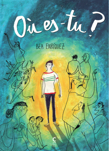 Où es-tu ? - Beatriz Enriquez - CAMBOURAKIS