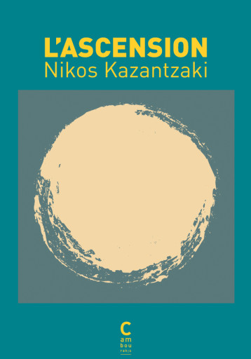 L'ascension - Níkos Kazantzáki - CAMBOURAKIS