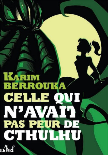 Celle qui n'avait pas peur de - KARIM BERROUKA - ACTUSF