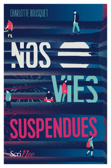 Nos vies suspendues - Charlotte Bousquet - SCRINEO