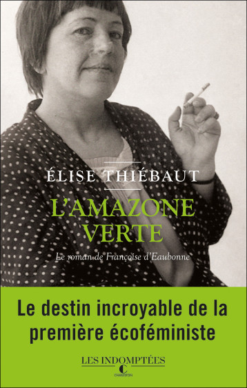 L'amazone verte  - Elise Thiébaut - CHARLESTON