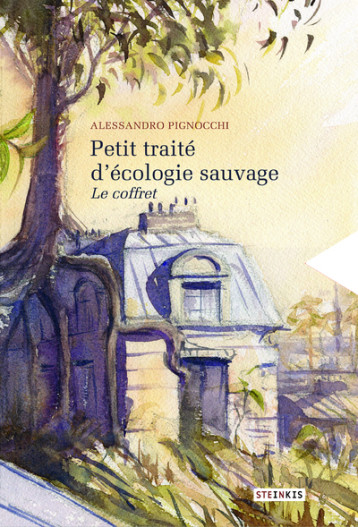 Coffret Petit traité d'écologie sauvage - Alessandro Pignocchi - STEINKIS