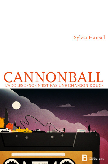 Cannonball - Sylvia Hansel - INTERVALLES