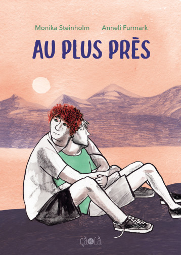 Au plus près - Anneli Furmark - CA ET LA