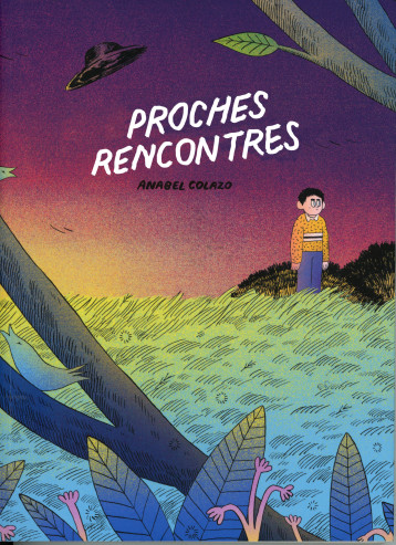 Proches rencontres - Anabel Colazo - CA ET LA