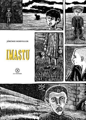 Imastu - Jérémie Horviller - LE TRIPODE