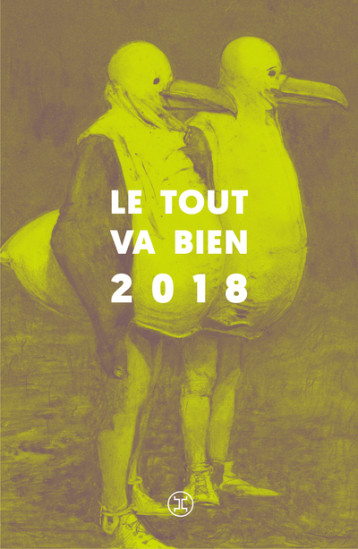 Le tout va bien 2018 - Adrien Gingold - LE TRIPODE