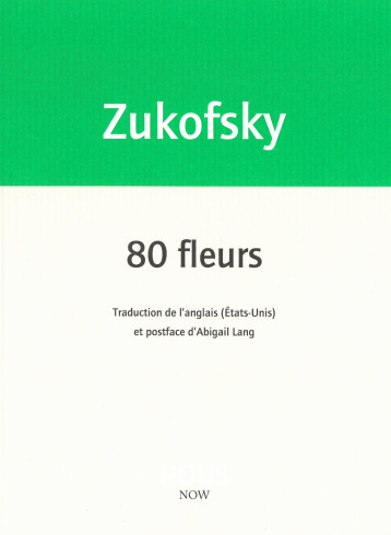 80 fleurs - Louis Zukofsky - NOUS