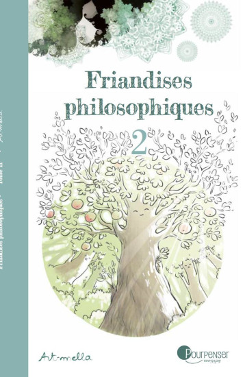 Friandises philosophiques Tome 2 -  Art-mella - POURPENSER