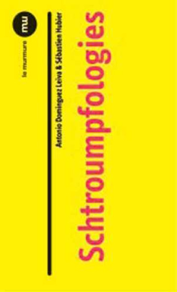 Schtroumpfologies - Antonio  Dominguez Leiva - DU MURMURE