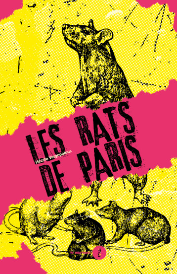 Les Rats de Paris - Hécate Vergopoulos - DU MURMURE