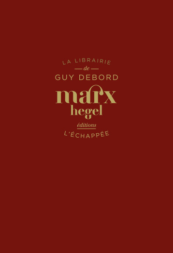 Marx - Guy DEBORD - ECHAPPEE