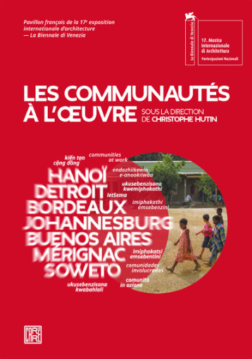 Les communautés à l'oeuvre - Christophe Hutin - DOMINIQUE CARRE