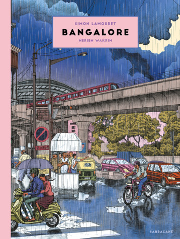 Bangalore - Simon Lamouret - SARBACANE