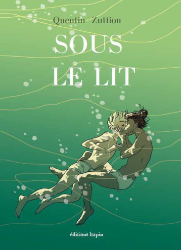 Sous le lit - Quentin Zuttion - LAPIN