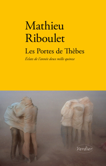 Les portes de Thèbes - Mathieu Riboulet - VERDIER