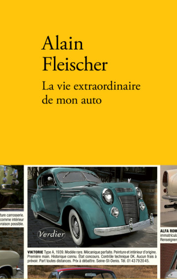 La vie extraordinaire de mon auto - Alain Fleischer - VERDIER