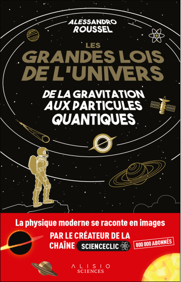 Les Grandes Lois de l'Univers - Alessandro Roussel - ALISIO