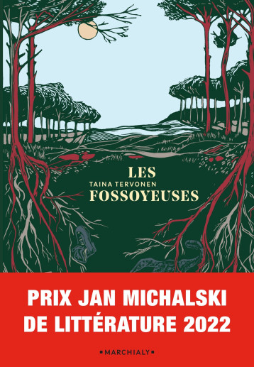 Les Fossoyeuses - Taina Tervonen - MARCHIALY