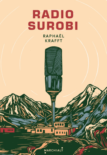 Radio Surobi - Krafft Raphaël - MARCHIALY