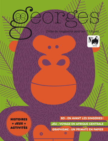 Magazine Georges n°66 Gorille - Oct/Nov 2023 - Anne-Sophie Constancien - MAISON GEORGES