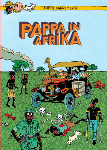 Pappa in Afrika - Anton Kannemeyer - 5EME COUCHE