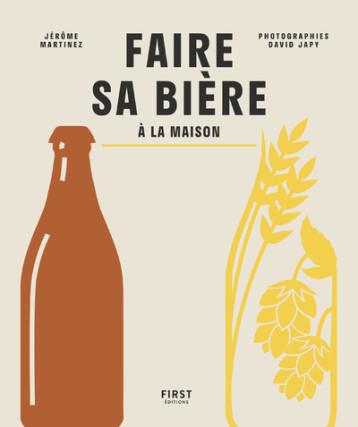 Faire sa bière à la maison -  La Montreuilloise - FIRST