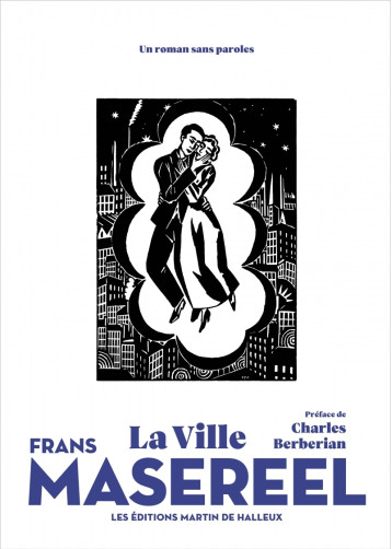 LA VILLE - Frans Masereel - DE HALLEUX