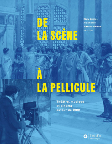 De la scène à la pellicule - Aurélien Poidevin - OEIL D OR