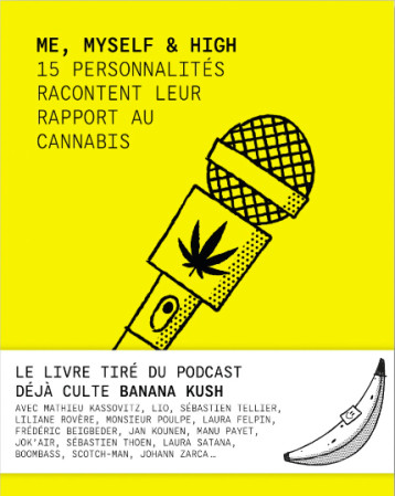 Me, myself & high - 15 personnalités racontent leur rapport - Camille DIAO - NIQUE EDITIONS