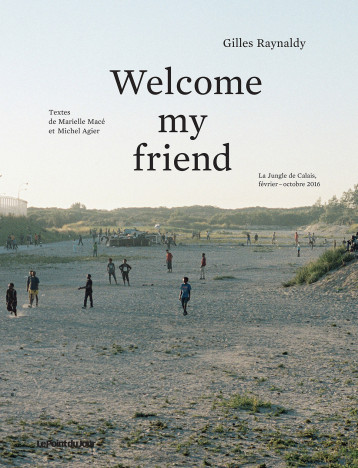 Welcome my friend - Gilles RAYNALDY - POINT JOUR