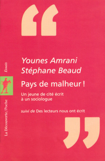 Pays de malheur ! - Younes Amrani - LA DECOUVERTE