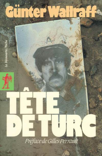 Tête de Turc - Günter Wallraff - LA DECOUVERTE