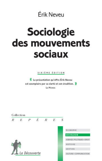 Sociologie des mouvements sociaux - Erik Neveu - LA DECOUVERTE