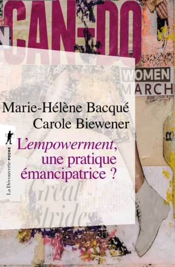 L'empowerment, une pratique émancipatrice ? - Marie-Hélène Bacqué - LA DECOUVERTE