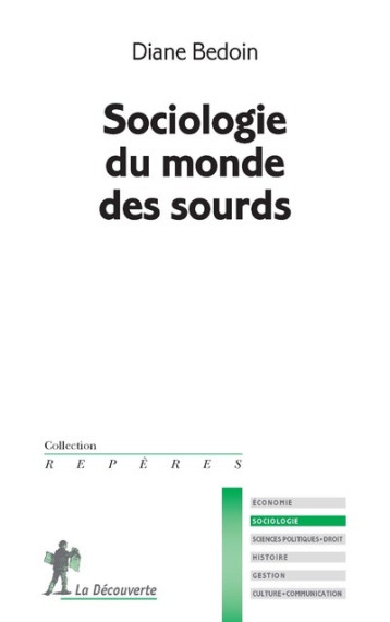 Sociologie du monde des sourds - Diane Bedoin - LA DECOUVERTE