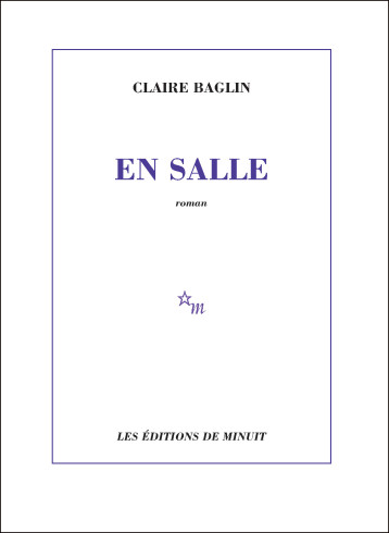 En salle - Claire Baglin - MINUIT