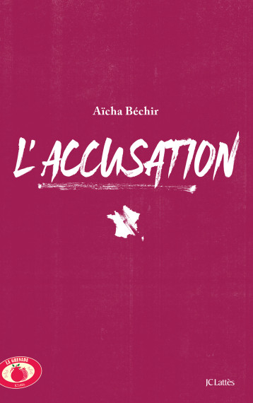 L'accusation - Aïcha Béchir - LATTES