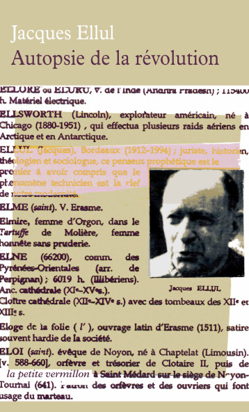 Autopsie de la révolution - Jacques Ellul - TABLE RONDE