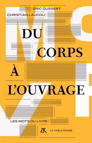 Du corps à l'ouvrage - Christian Laucou - TABLE RONDE