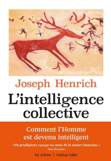 L'Intelligence collective - Joseph Henrich - ARENES