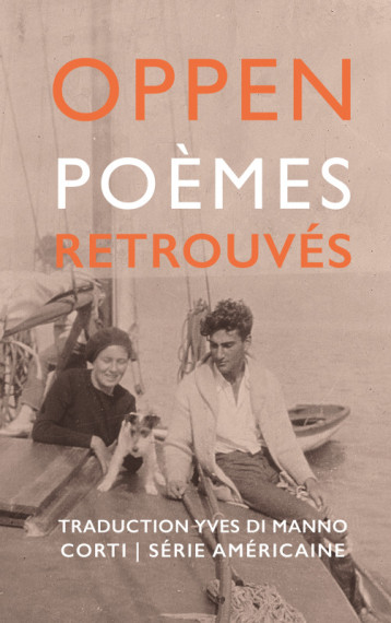 Poèmes retrouvés - George Oppen - CORTI