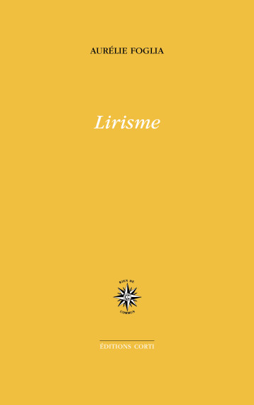 Lirisme - Aurélie Foglia - CORTI