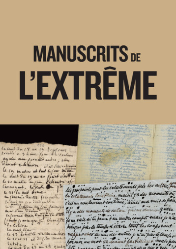 Manuscrits de l'extrême -  Collectif - BNF