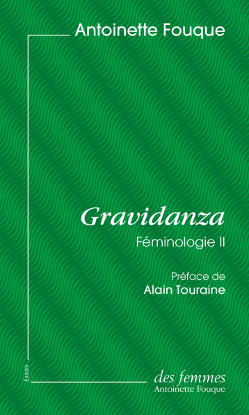 Gravidanza (éd. poche) - Antoinette Fouque - DES FEMMES